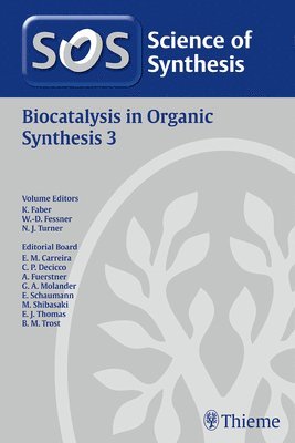 Kurt Faber - 2014/7Science of Synthesis: Biocatalysis in Organic Synthesis Vol. 3, Inbunden
