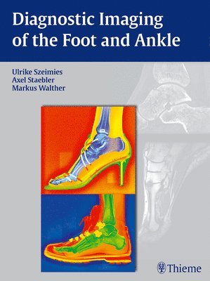 bokomslag Diagnostic Imaging of the Foot and Ankle