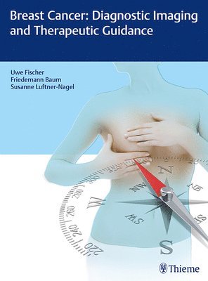 Breast Cancer: Diagnostic Imaging and Therapeutic Guidance 1