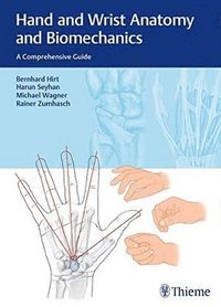 bokomslag Hand and Wrist Anatomy and Biomechanics