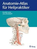 Anna Brockdorff, Runhild Lucius - Anatomie-Atlas für Heilpraktiker, Inbunden