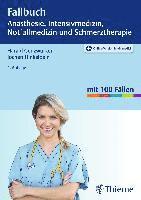 bokomslag Fallbuch Anästhesie, Intensivmedizin und Notfallmedizin