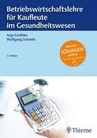 bokomslag Betriebswirtschaftslehre für Kaufleute im Gesundheitswesen