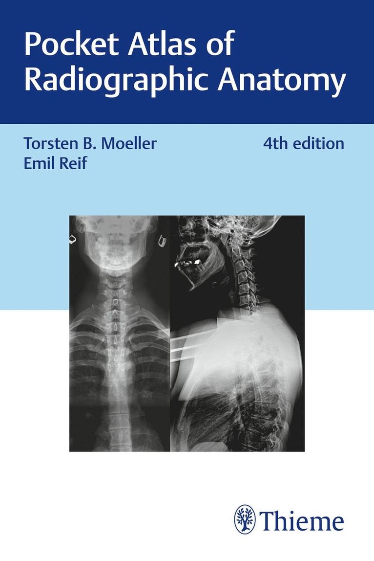 Pocket Atlas of Radiographic Anatomy 1