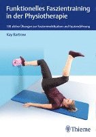 bokomslag Funktionelles Faszientraining in der Physiotherapie