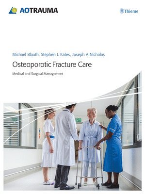 Osteoporotic Fracture Care 1