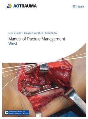 Manual of Fracture Management - Wrist 1