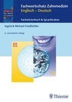 Ingrid Friedbichler, Michael Friedbichler - KWIC-Web Fachwortschatz Zahnmedizin Englisch - Deutsch, Häftad