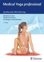 Christian Larsen, Theda van Lessen, Eva Hager-Forstenlechner - Medical Yoga Professional, Inbunden