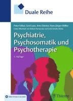 bokomslag Duale Reihe Psychiatrie, Psychosomatik und Psychotherapie