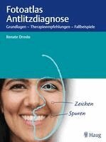Renate Droste - Fotoatlas Antlitzdiagnose, Inbunden