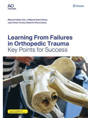 bokomslag Learning From Failures in Orthopedic Trauma