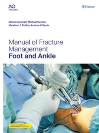 bokomslag Manual of Fracture Management - Foot and Ankle