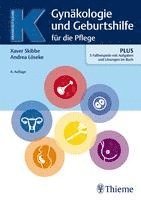 Gynäkologie und Geburtshilfe für Pflegeberufe