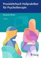 bokomslag Praxislehrbuch Heilpraktiker für Psychotherapie