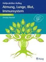 bokomslag Heilpraktiker-Kolleg - Atmung, Lunge, Blut, Immunsystem - Lernmodul 8