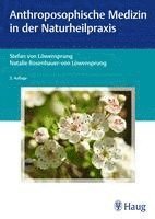 bokomslag Anthroposophische Medizin in der Naturheilpraxis