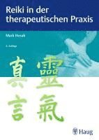 Mark Hosak - Reiki in der therapeutischen Praxis, Häftad