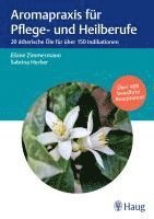 Aromapraxis für Pflege- und Heilberufe 1