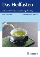 Otto Buchinger - Das Heilfasten, Häftad