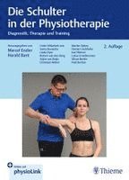 Marcel Enzler, Harald Bant - Die Schulter in der Physiotherapie, Inbunden