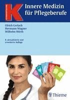 Ulrich Gerlach, Hermann Wagner, Wilhelm Wirth - Innere Medizin für Pflegeberufe, Inbunden