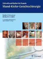 bokomslag Zahn-Mund-Kiefer-Heilkunde 2. Lehrbuchreihe zur Aus- und Weiterbildung / Zahn-Mund-Kiefer-Heilkunde: Mund-Kiefer-Gesichtschirurgie