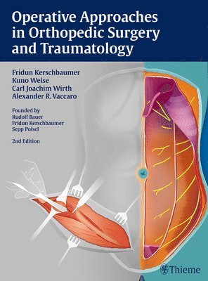 bokomslag Operative Approaches in Orthopedic Surgery and Traumatology