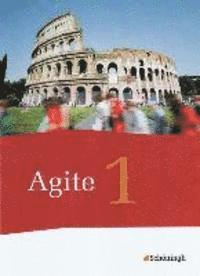 Agite 1. Schülerbuch.  Arbeitsbücher für Latein, Inbunden