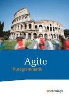 bokomslag Agite. Kurzgrammatik. Arbeitsbücher für Latein