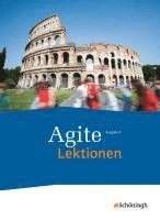 bokomslag Agite. Schülerbuch Lektionen. Lehrgang Latein als zweite Fremdsprache