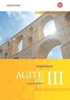 Agite plus 3. Arbeitsheft. Bayern 1