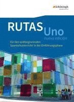 RUTAS Uno nueva edición. Schulbuch. Einführungsphase. Gymnasiale Oberstufe. Nordrhein-Westfalen u.a. 1