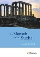 bokomslag Der Mensch auf der Suche ... - Lesebuch Griechisch