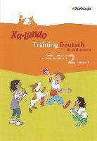 Xa-Lando 2. Arbeitsheft. Training Deutsch als Zweitsprache 1