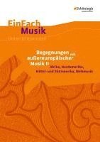 Begegnungen mit außereuropäischer Musik 2. EinFach Musik 1