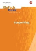 bokomslag EinFach Musik. Songwriting