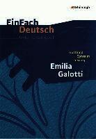 Gotthold Ephraim Lessing, Martin Heider - Emilia Galotti: Gymnasiale Oberstufe. EinFach Deutsch Unterrichtsmodelle, Häftad