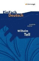 bokomslag Wilhelm Tell. EinFach Deutsch Textausgaben