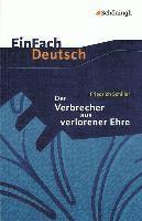 bokomslag Der Verbrecher aus verlorener Ehre. EinFach Deutsch Textausgaben