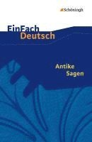 bokomslag Antike Sagen. EinFach Deutsch Textausgaben