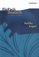 bokomslag Antike Sagen. EinFach Deutsch Unterrichtsmodelle