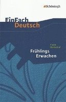 Frühlings Erwachen. EinFach Deutsch Textausgaben 1