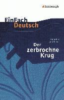bokomslag Der zerbrochene Krug: Ein Lustspiel. EinFach Deutsch Textausgaben