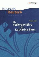 bokomslag Die verlorene Ehre der Katharina Blum. EinFach Deutsch Unterrichtsmodelle