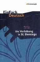 bokomslag Die Verlobung in St. Domingo. EinFach Deutsch Textausgaben