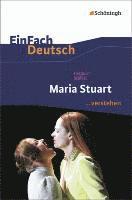 bokomslag Maria Stuart. EinFach Deutsch ...verstehen