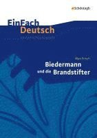 bokomslag Biedermann und die Brandstifter. EinFach Deutsch Unterrichtsmodelle