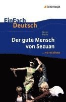 bokomslag Der gute Mensch von Sezuan. EinFach Deutsch ...verstehen