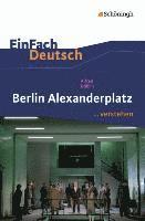 Alfred Döblin, Timotheus Schwake - Berlin Alexanderplatz. EinFach Deutsch ...verstehen, Häftad